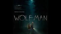 Jadwal Bioskop Jepara Senin 20 Januari 2025, Film Wolf Man Tak Kalah Horor dari Pengantin Setan. (Foto:Ist)
