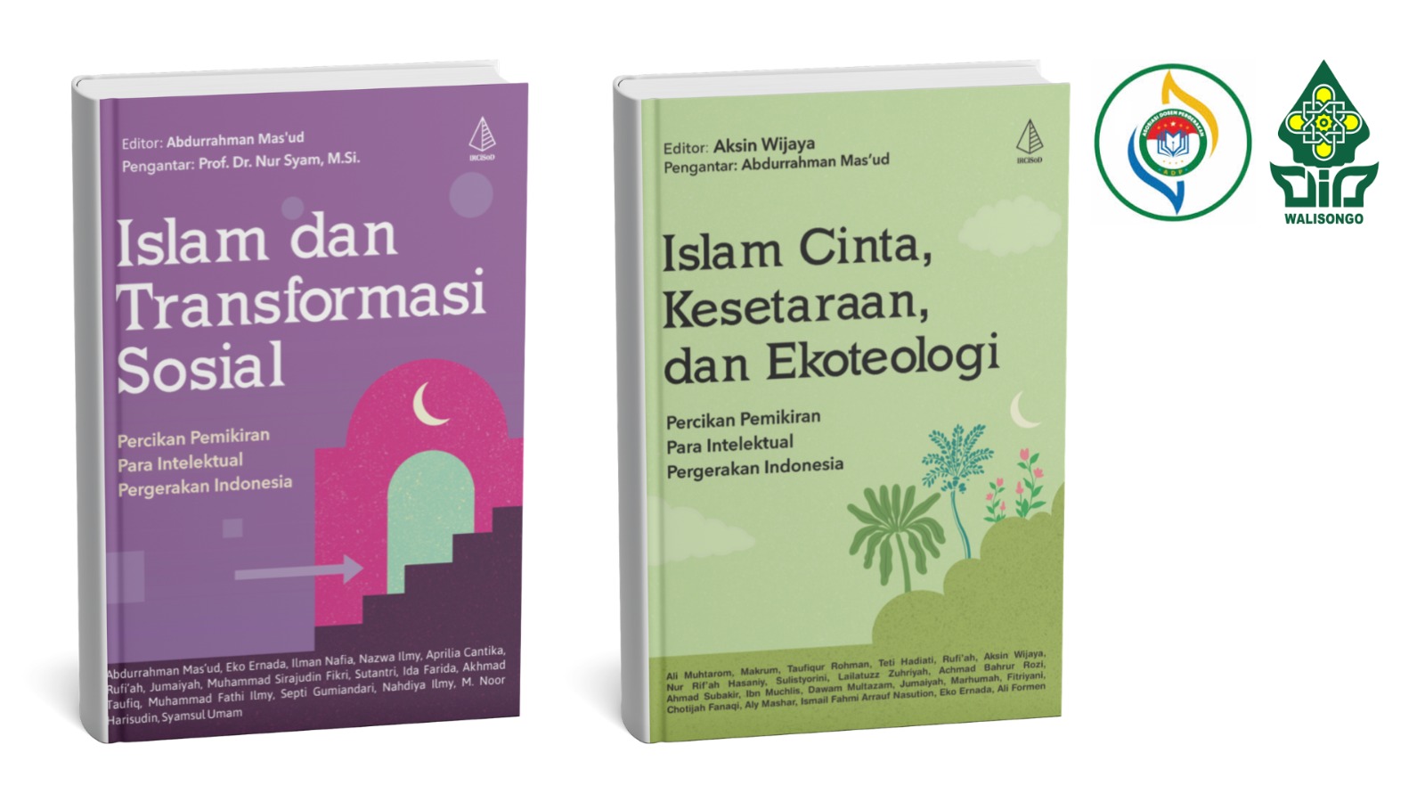 Islam Cinta dan Transformasi Sosial, ADP Luncurkan 2 Buku di UIN Walisongo
